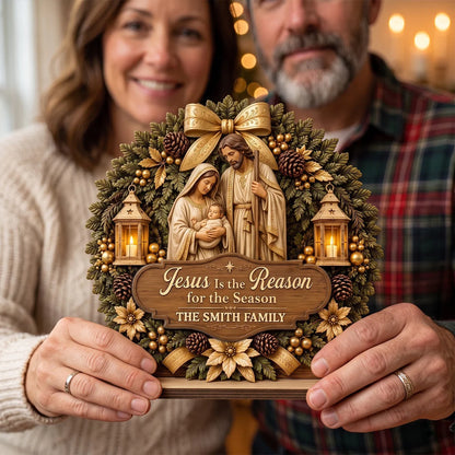 Custom Nativity Wooden Plaque - Personalized Family Christmas Decor - Jesus Is The Reason For The Season
